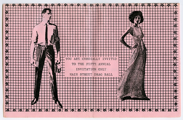 Invitation to the fifth annual Drag Ball (recto), held at the NDP Hall, 4603 ½ Main Street, December 19, 1980, Courtesy of Jeanette Reinhardt